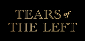 Tears of the Left