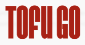 TofuGo