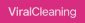 ViralCleaning